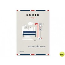 CUADERNO RUBIO ENGLISH AROUND THE TOWN