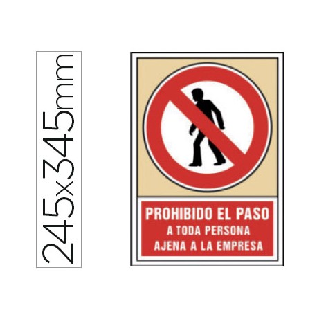 PICTOGRAMA SYSSA SEÑAL DE PROHIBICION PROHIBIDO EL PASO A TODA PERSONA AJENA A LA EMPRESA EN PVC 245